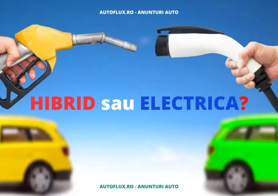 Mașină electrică sau hibrid pe benzină? Alegerea care împarte România în două